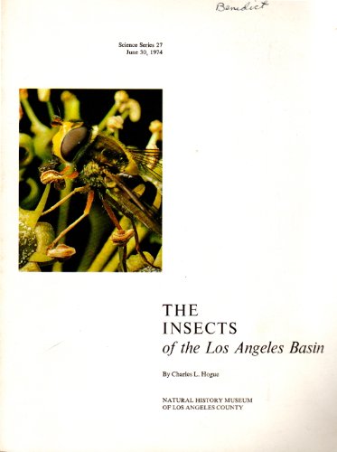 Beispielbild fr Insects of the Los Angeles Basin zum Verkauf von ThriftBooks-Dallas