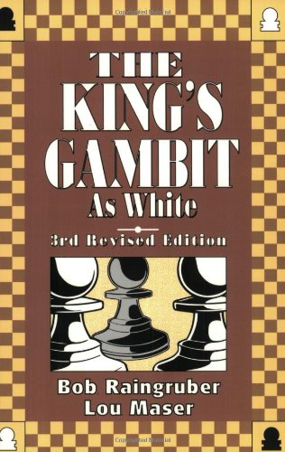 Beispielbild fr The King's Gambit as White zum Verkauf von Half Price Books Inc.