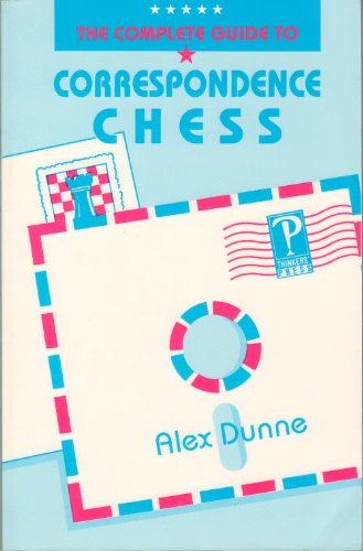 Imagen de archivo de Complete Guide to Correspondence Chess a la venta por WTP Books