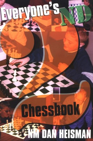 Beispielbild fr Everyone's Second Chessbook zum Verkauf von WorldofBooks