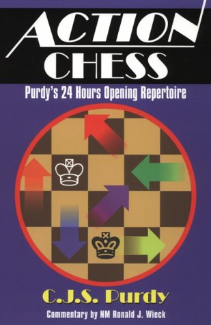 Beispielbild fr Action Chess: Purdy's 24 Hours Opening Repertoire, like new zum Verkauf von Aamstar Bookshop / Hooked On Books