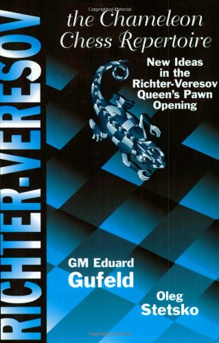 Imagen de archivo de The Richter-Veresov System: The Chameleon Chess Repertoire 1. d4 Nf6 2. Nc3 d5.3 Bg5 a la venta por Allen's Bookshop