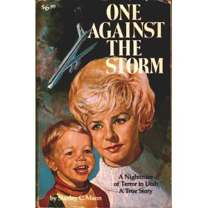 Imagen de archivo de One Against the Storm a la venta por ThriftBooks-Atlanta