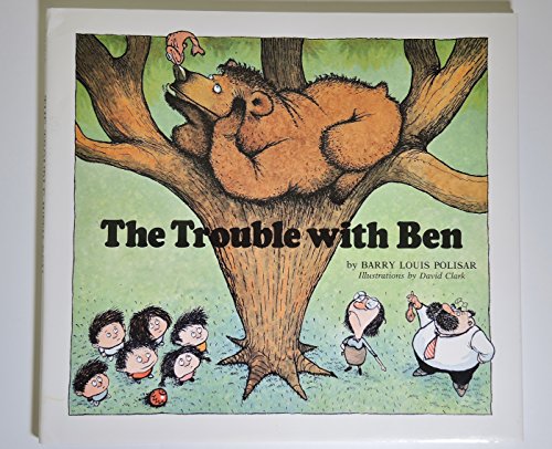 Stock image for The Trouble With Ben (Rainbow Morning Music Picture Books) for sale by Hawking Books