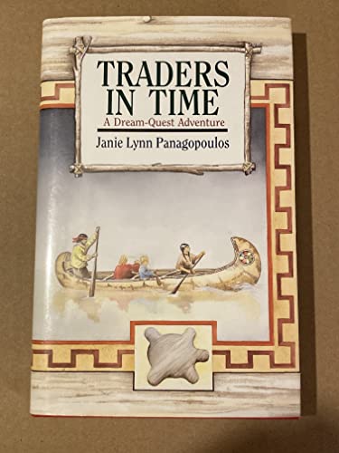 Stock image for Traders in Time: A Dream-Quest Adventure for sale by Wonder Book