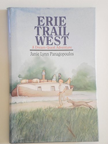 9780938682356: Erie Trail West: A Dream-Quest Adventure