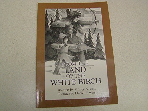 Beispielbild fr From the Land of White Birch zum Verkauf von HPB Inc.