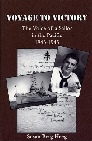 9780938682790: Voyage to Victory: The Voice of a Sailor in the Pacific 1943-1945