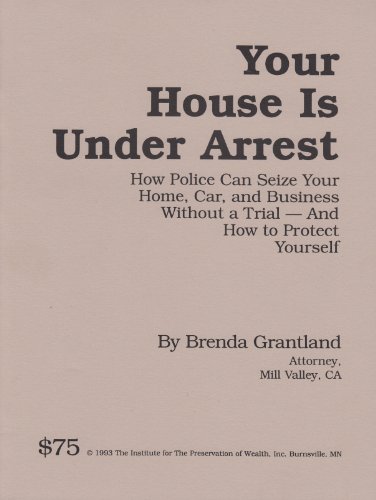 Beispielbild fr Your House Is Under Arrest zum Verkauf von Defunct Books