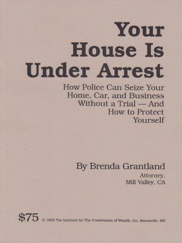 9780938689126: Your House Is Under Arrest
