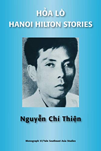 9780938692898: Hoa lo / Hanoi Hilton Stories (Yale Southeast Asia Studies Monographs)