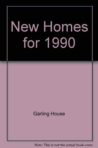 Beispielbild fr New Homes for 1990 zum Verkauf von dsmbooks