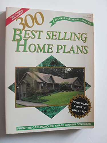 Beispielbild fr 300 Best Selling Home Plans zum Verkauf von Wonder Book