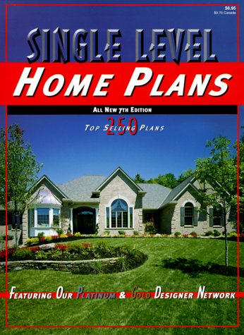 Stock image for Single Level Home Plans for sale by Better World Books