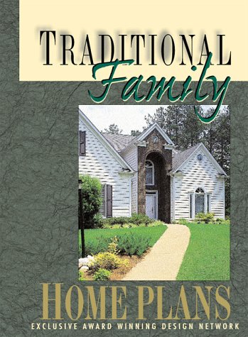 Beispielbild fr Traditional Family Home Plans zum Verkauf von Better World Books
