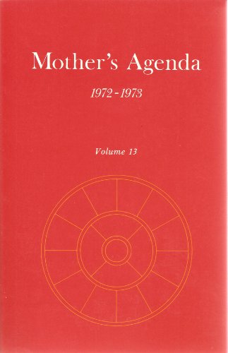 Beispielbild fr Mother's Agenda, 1972-73 zum Verkauf von Better World Books: West