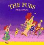 The Fubs (9780938711353) by Martin & Martin