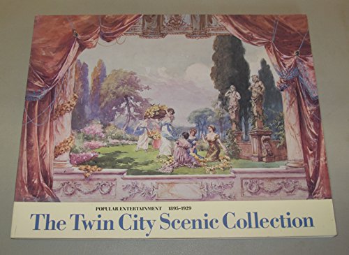 Imagen de archivo de Twin City Scenic Collection: Popular Entertainment 1896-1929 a la venta por Magers and Quinn Booksellers