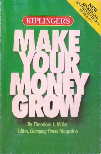 Stock image for Kiplinger's Make Your Money Grow for sale by SecondSale