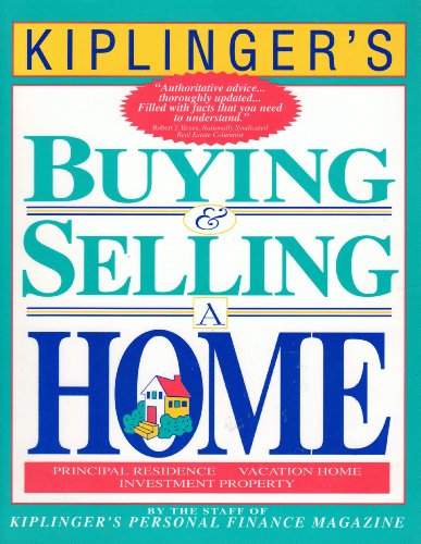 Stock image for Kiplinger's Buying and Selling a Home for sale by Better World Books: West