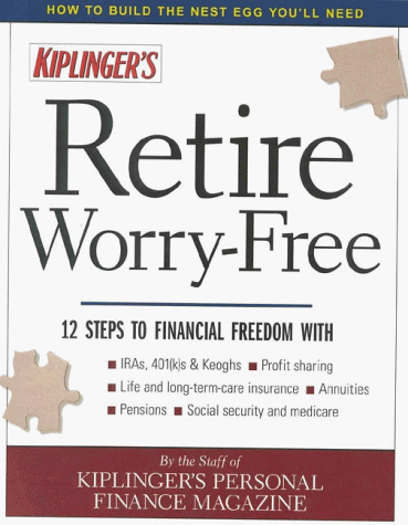 Stock image for Retire Worry-Free: Third Edition for sale by Wonder Book