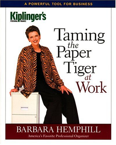 Taming the Paper Tiger at Work (9780938721987) by Hemphill, Barbara