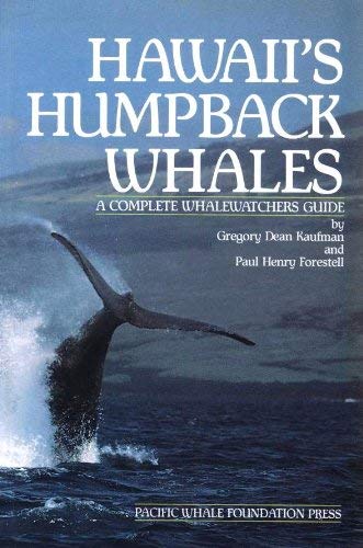 Stock image for Hawaii's Humpback Whales: A Complete Whalewatcher's Guide for sale by Books  Revisited