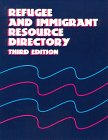 Imagen de archivo de Refugee and Immigrant Resource Directory a la venta por GuthrieBooks
