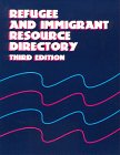 Stock image for Refugee and Immigrant Resource Directory for sale by GuthrieBooks