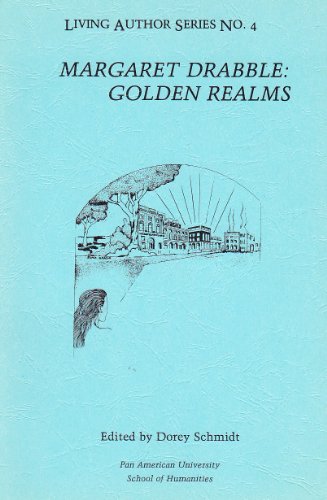 Stock image for Margaret Drabble: Golden Realms (Living Author Series) for sale by Pella Books