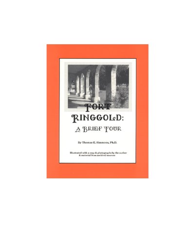 Stock image for Fort Ringgold: A Brief Tour for sale by Ergodebooks