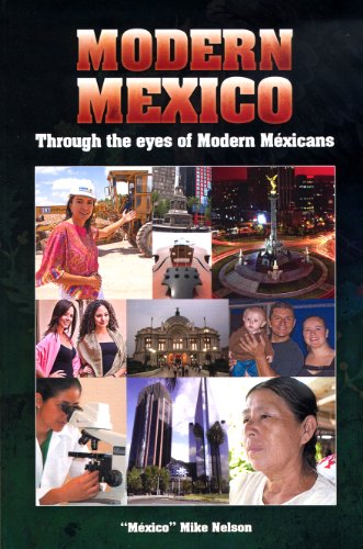 Stock image for Modern Mexico Through the Eyes of Modern Mxicans for sale by Bingo Used Books