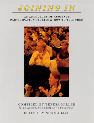 Beispielbild fr Joining In : An Anthology of Audience Participation Stories and How to Tell Them zum Verkauf von Better World Books