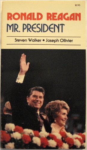 Beispielbild fr Ronald Reagan: Mr. President zum Verkauf von Presidential Book Shop or James Carroll