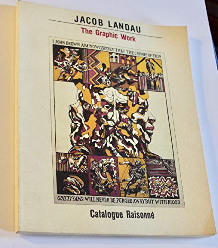 Jacob Landau, The Graphic Work, Catalogue Raisonne