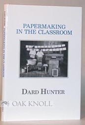 Beispielbild fr Papermaking in the Classroom zum Verkauf von Better World Books