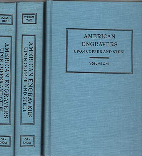 Imagen de archivo de American Engravers upon Copper and Steel [4 vols in 3, complete: new, in publisher's shrinkwrap] a la venta por About Books