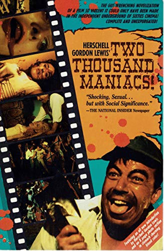 Beispielbild fr Two Thousand Maniacs zum Verkauf von Nicholas J. Certo