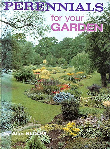 Beispielbild fr Perennials for Your Garden zum Verkauf von Better World Books