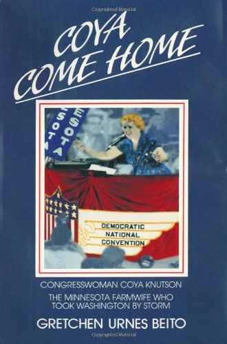 Beispielbild fr Coya Come Home: A Congresswoman's Journey zum Verkauf von Front Cover Books