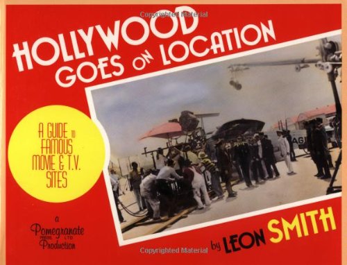 Imagen de archivo de Hollywood Goes on Location a la venta por Decluttr