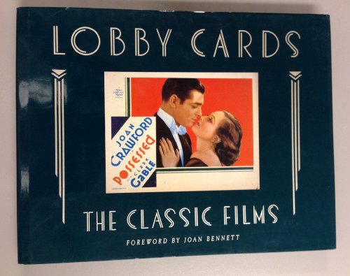 9780938817123: Lobby Cards: The Classic Films - Portfolio Edition