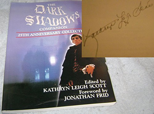 9780938817253: 25th Anniversary Collection (The Dark Shadows Companion)