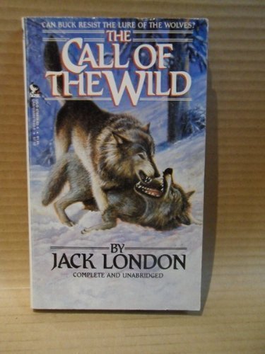 9780938819028: Title: The Call of the Wild