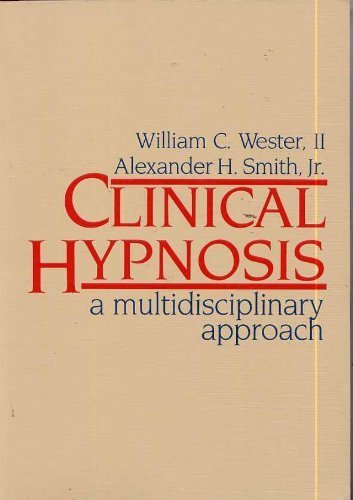 Beispielbild fr Clinical Hypnosis: A Multidisciplinary Approach zum Verkauf von HPB-Red