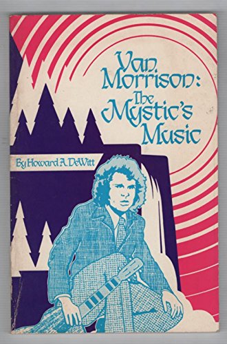 Van Morrison, The Mystic's Music