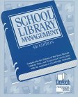 Stock image for School Library Management, 4th Edition for sale by Blindpig Books