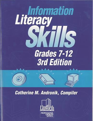 Beispielbild fr Information Literacy Skills, Grades 7-12, 3rd Edition zum Verkauf von Lucky's Textbooks