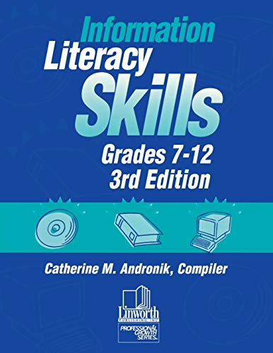 Stock image for Information Literacy Skills, Grades 7-12, 3rd Edition for sale by Lucky's Textbooks