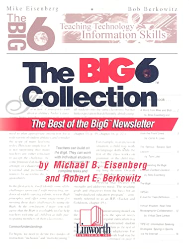 Imagen de archivo de Big6 Collection: The Best of the Big6 Newsletter, Volume 1 (Big6 Information Literacy Skills) a la venta por Booksavers of MD